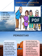 Komunikasi Terapeutik PD Lansia