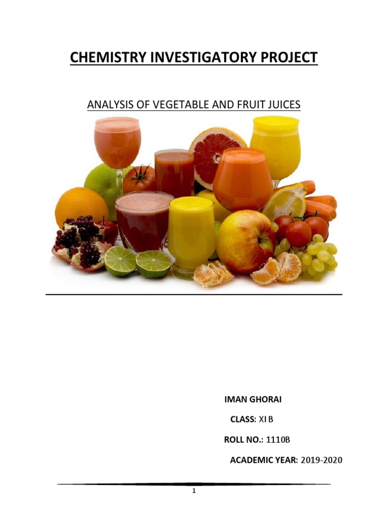 Class 11 Chemistry Investigatory Project Analysis of Fruit and