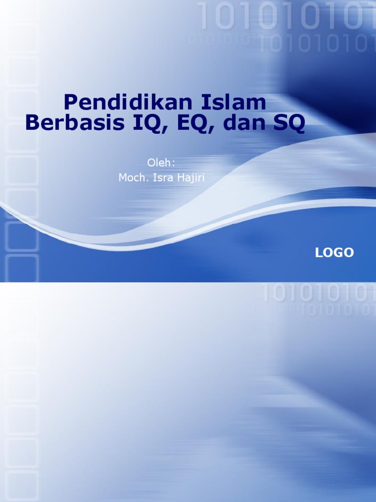 Pendidikan Islam: Integrasi IQ, EQ, SQ | PDF | Sains & Matematika