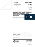 ABNT NBR 12721-2006_val. 21-01-2007 - Avaliação de custos unitários de construção para incorporação imobiliária e outras disposições para condomínios edilícios.pdf