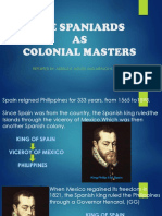 The Spaniards As Colonial Masters