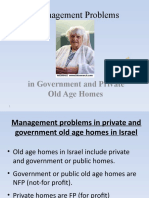 Management Problems: in Government and Private Old Age Homes