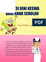 Deteksi Dini Keswa Bagi Anak Sekolah