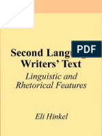 Second Language Writer's Text - Linguistic and Rhetorical Features by Eli Hinkel