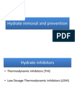 Hydrate Inhibition and Removal
