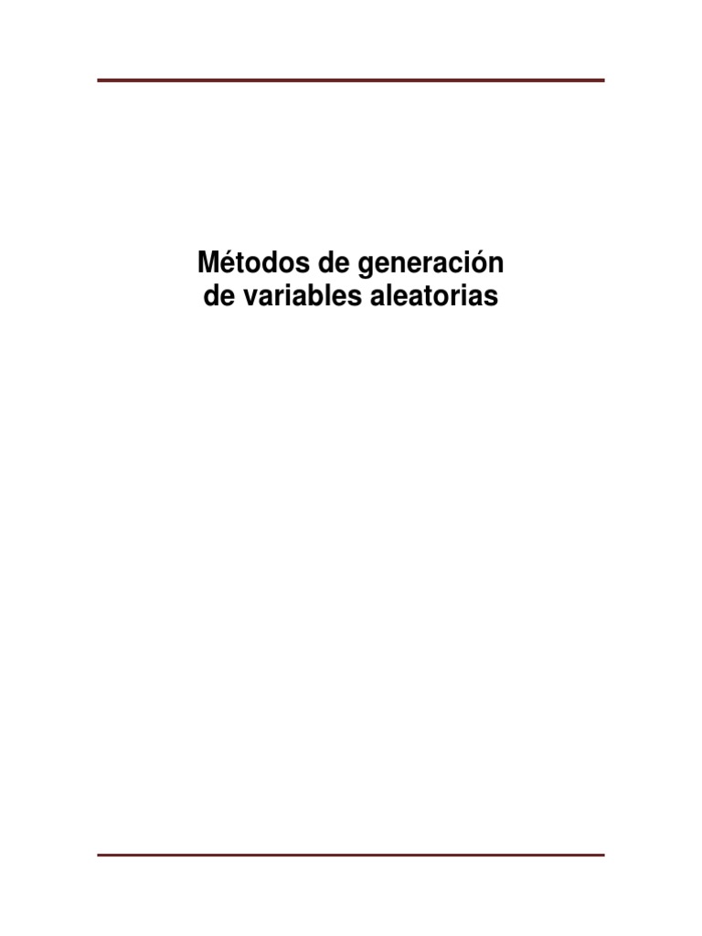 Métodos para generar variables aleatorias a partir de números aleatorios uniformes PDF