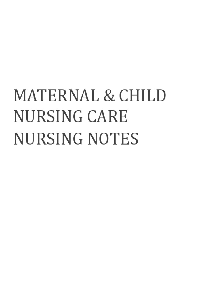 Nursing Notes Maternal and Child Nursing Care PDF Childbirth Anemia