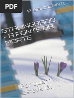 BAUMGARTL, Paul - Stalingrado - A Ponte da Morte