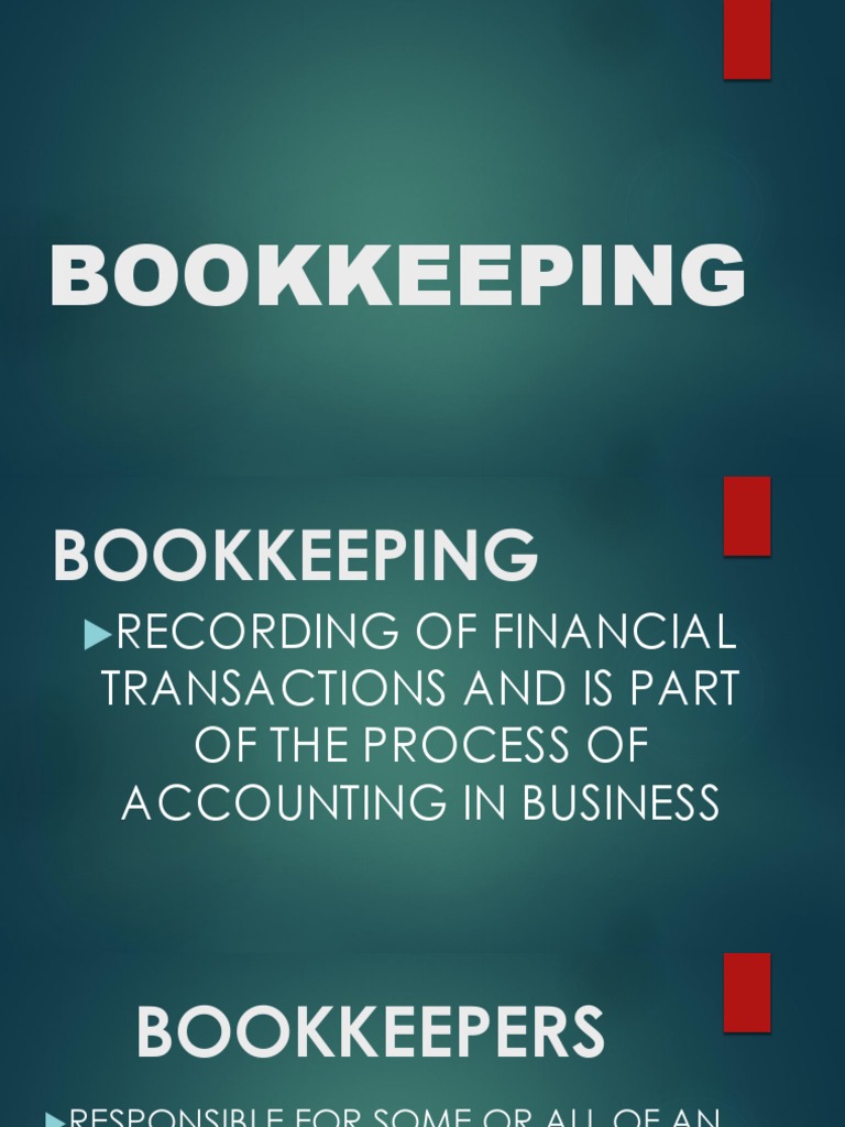 Bookkeeping Basics and Functions | PDF | Debits And Credits | Bookkeeping
