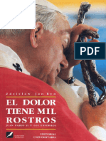 Zdzislaw Jan Ryn - El dolor tiene mil rostros. Juan Pablo II y los enfermos-Editorial Universitaria (1993).pdf