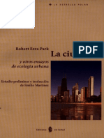 PARK, Robert Ezra - La Ciudad Y Otros Ensayos de Ecologia Urbana