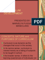 Curriculum Development: Presented By: Marvelyn Fuggan Maneclang