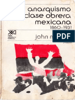 El-Anarquismo-y-La-Clase-Obrera-Mexicana-1860-1931-John-M-Hart