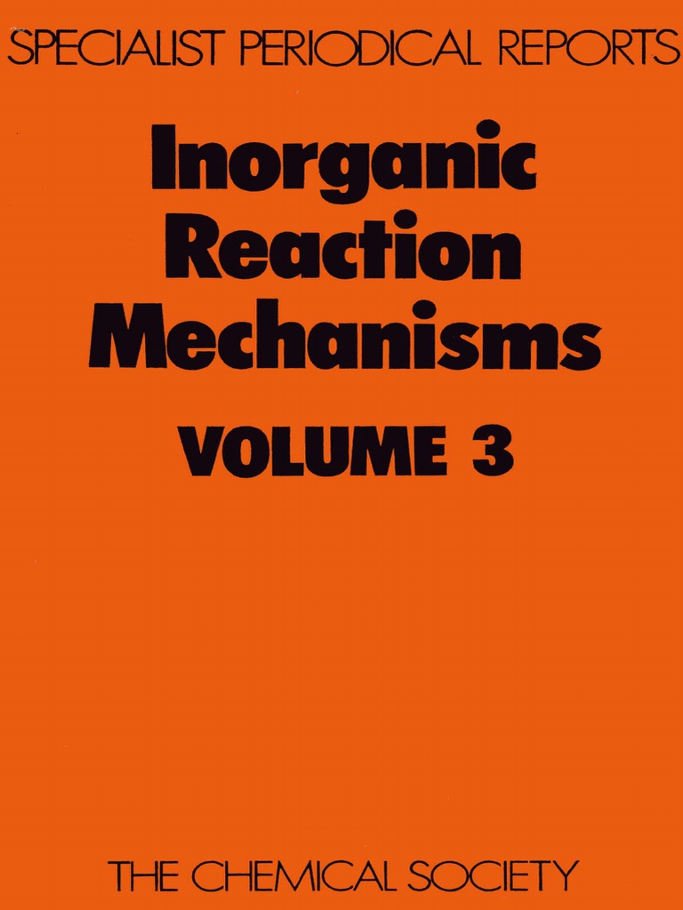 Mechanism Reaction Mechanism Vol 3 J. Burgess