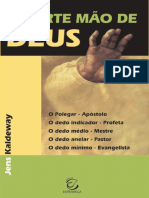 Jeans Kaldeway - A Forte Mão de Deus PDF