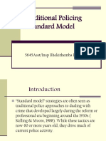 Traditional Policing or Standard Model