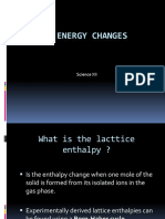 Further Energy Changes