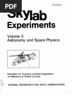 Skylab Experiments. Volume 5 Astronomy and Space Physics