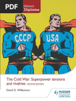 David G. Williamson (2015) : The Cold War (Superpower Tensions and Rivalries)