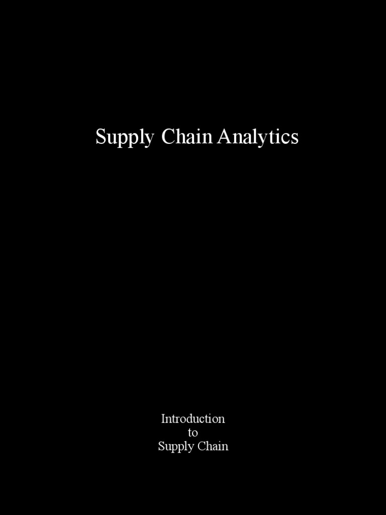 Supply Chain Analytics Pdf Supply Chain Inventory