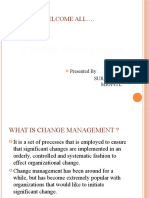 Change Management: Welcome All