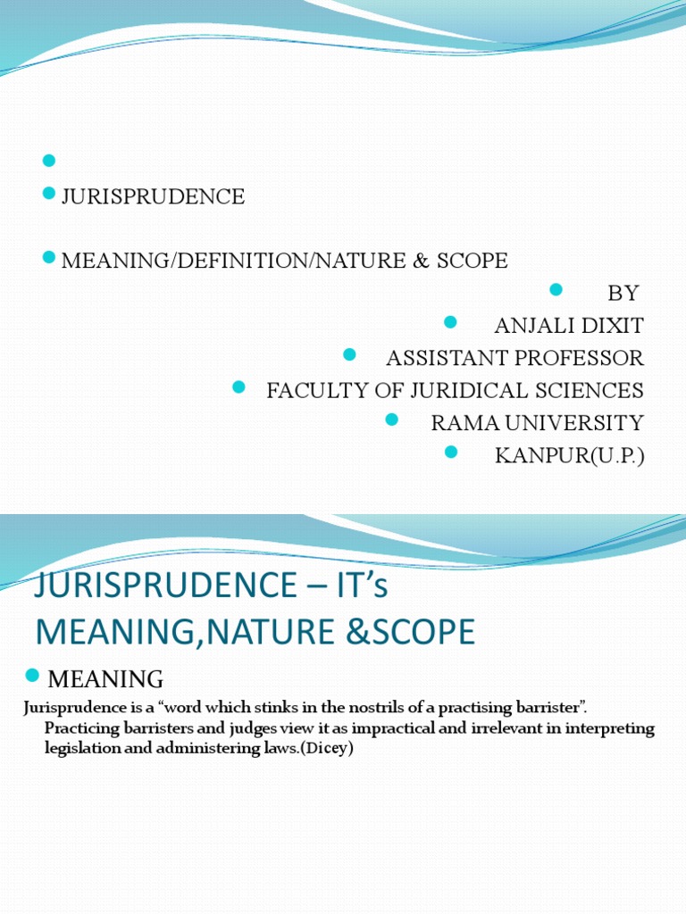 Jurisprudence Its Meaning, Nature and Scope PDF Jurisprudence Science
