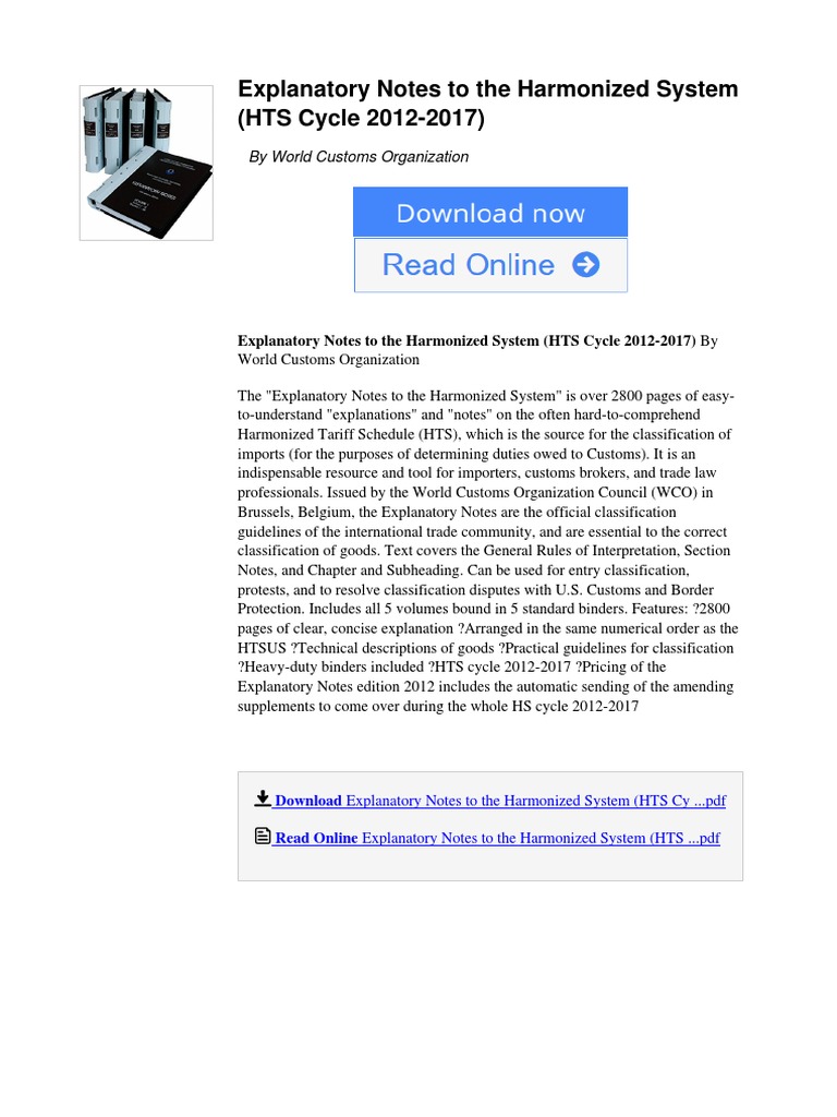 Explanatory Notes To The Harmonized System Hts Cycle 2012 2017 by World Customs Organization