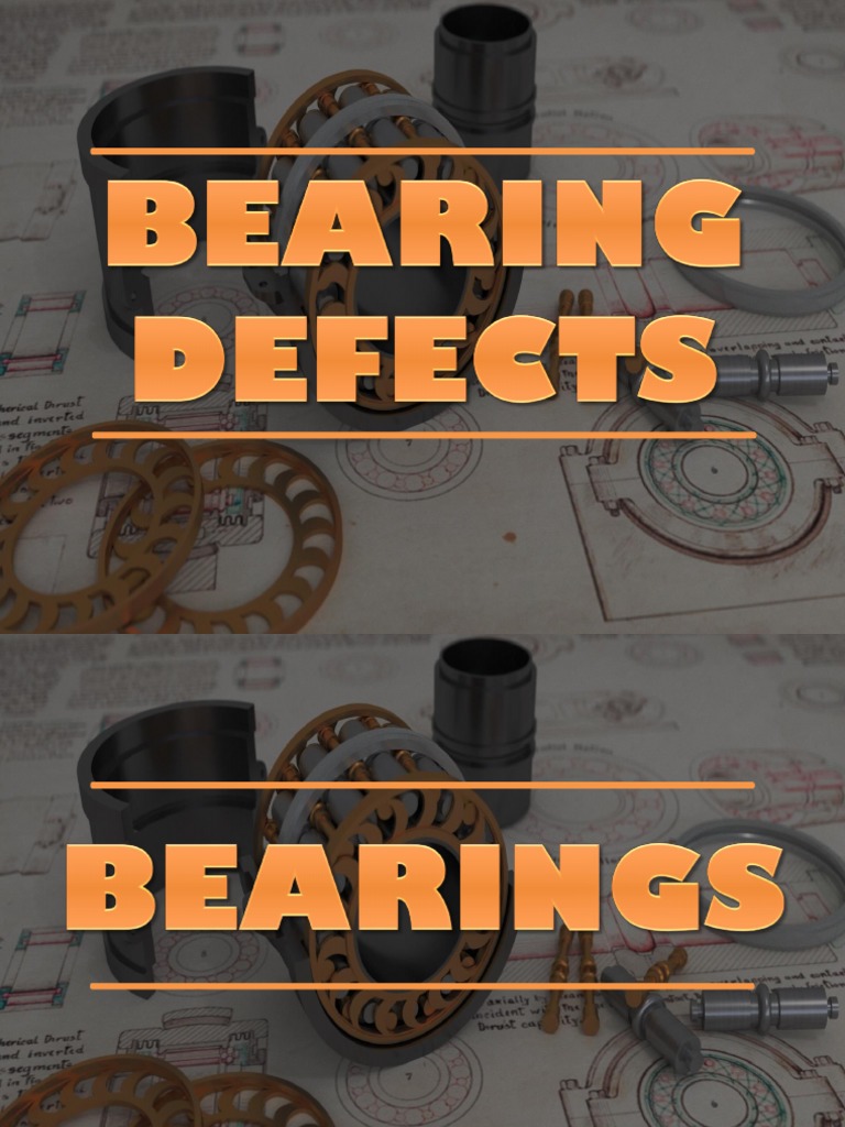 Types and Causes of Bearing Defects | PDF | Bearing (Mechanical ...