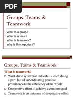 Groupt and Teams and Teamwork