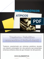 237180445-TRASTORNOS-PSICOTICOS-ATIPICOS.pptx