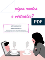 Amigos Reales o Virtuales