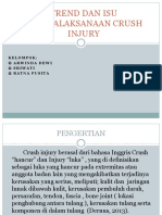 Trend Dan Isu Penatalaksanaan Crush Injury