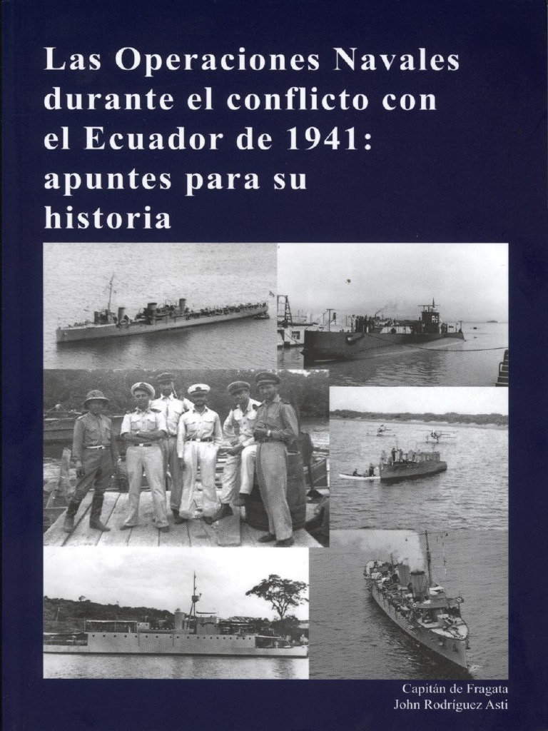 Las Operaciones Navales Durante El Conflicto Con Ecuador Peru