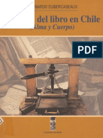 Historia Del Libro en Chile. Bernardo Subercaseaux. Editorial Lom, 2000