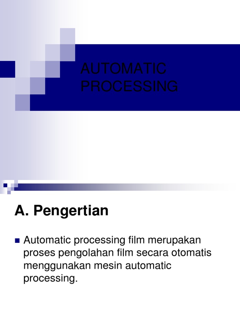 Automatic Processing | PDF | Griya & Taman | Teknologi & Rekayasa