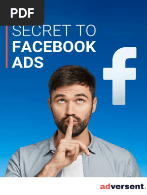 The Secret To Facebook Ads