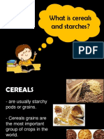Cereals and Starches