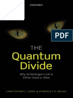 The Quantum Divide. Why Schrodingers Cat Is Either Dead or Alive - C C Gerry, K M Bruno PDF