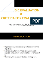 Strategic Evaluation & Criteria For Evaluation: Presented by