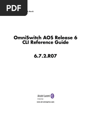 OS6350 AOS 6.7.2 R07 CLI Reference Guide PDF | PDF | File