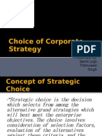Choice of Corporate Strategy: Presented By: Samil Jugli Tribhuwan Singh
