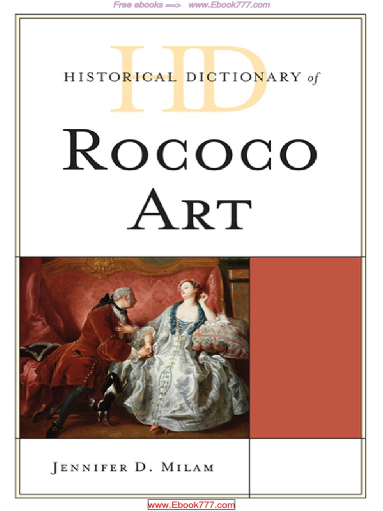 Historical Dictionary of Rococo Art PDF PDF Palace Of Versailles