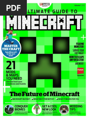 The Ultimate Guide to Minecraft! Volume 1, 2015 {bk}.pdf
