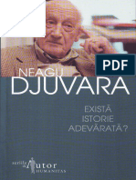 Neagu Djuvara - Exista Istorie Adevarat