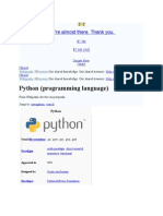 Python (Programming Language) : We're Almost There. Thank You