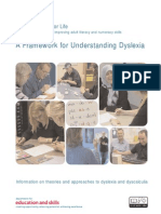 (Department For Education and Skills (2004) ) A Framework For Understanding Dyslexia