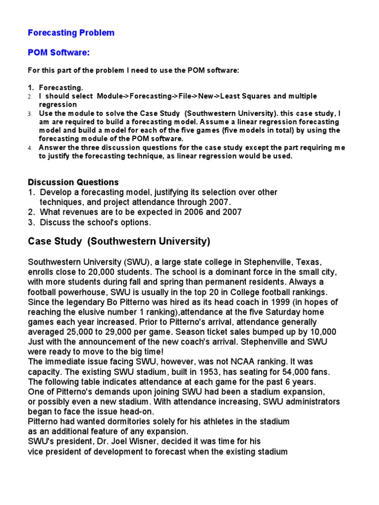 Forecasting Problem POM Software:: Case Study (Southwestern University ...