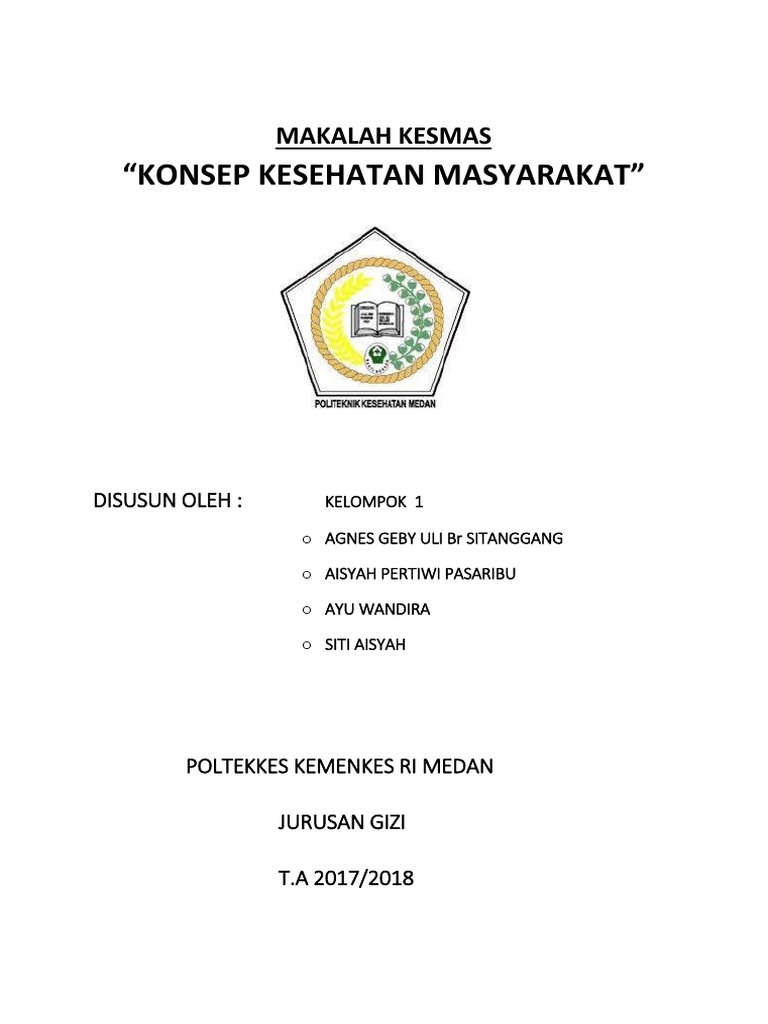 Makalah Kesmas Kelompok 1 Konsep Kesmas | PDF