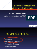 Guidelines For The Use of Antiretroviral Agents in Adults and Adolescents