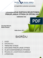 Bačurin, Garapić - ORGANIZACIJA SUSTAVA SELEKTIVNOG PRIKUPLJANJA OTPADA ZA OPĆINU KALI